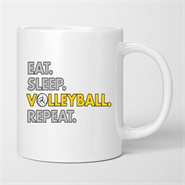 Eat. Sleep. Volleyball. Repeat. Mug